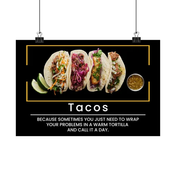 Tacos Poster: Warm Tortilla